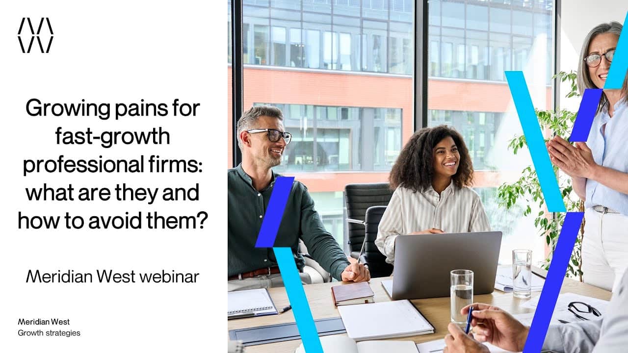 Growing pains for fast-growth professional services and B2B firms